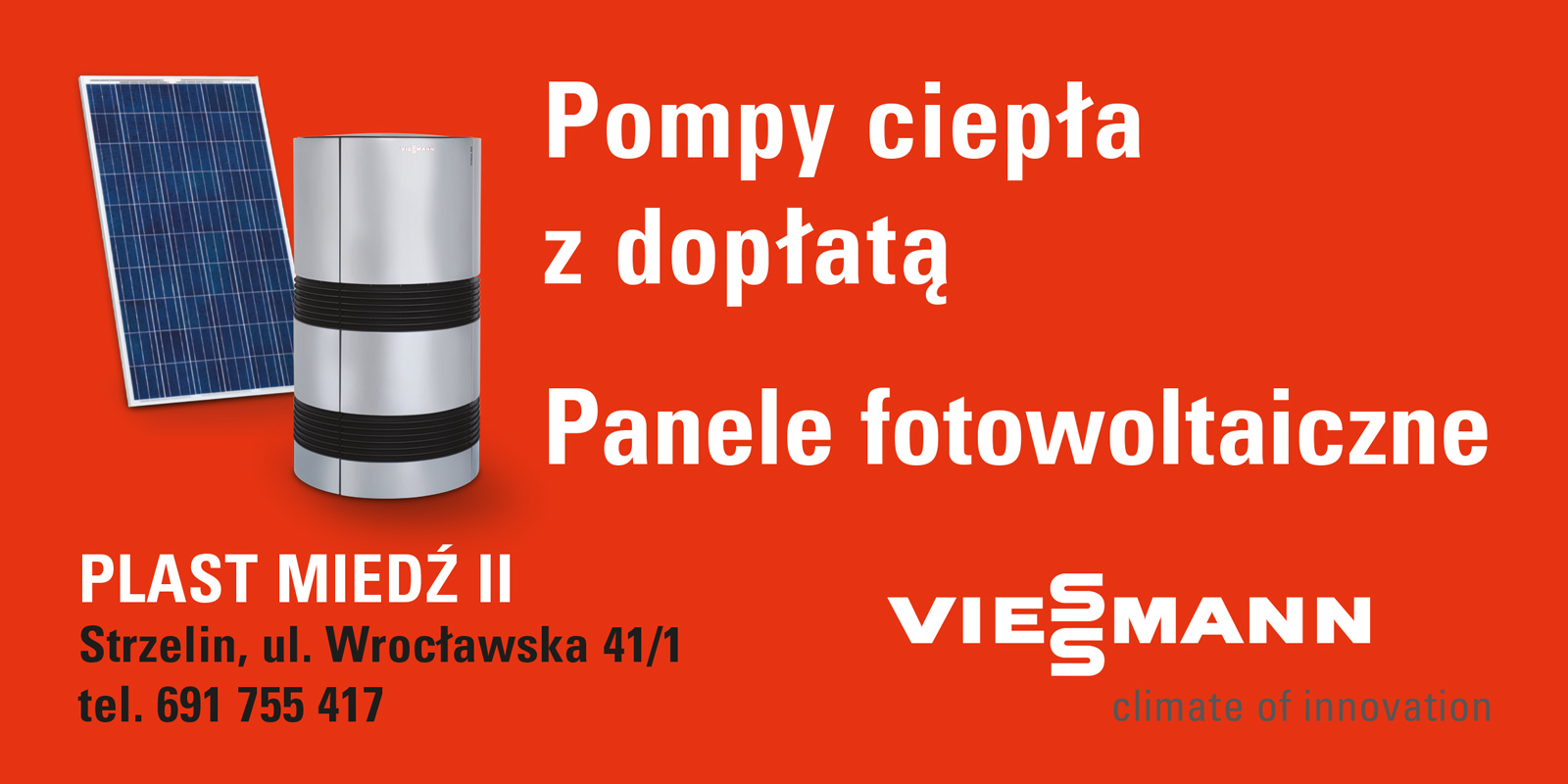 440-Viessmann - FP Plast Miedz - Fotowoltaika i pompy ciepla (200x100) 2015༿.jpg